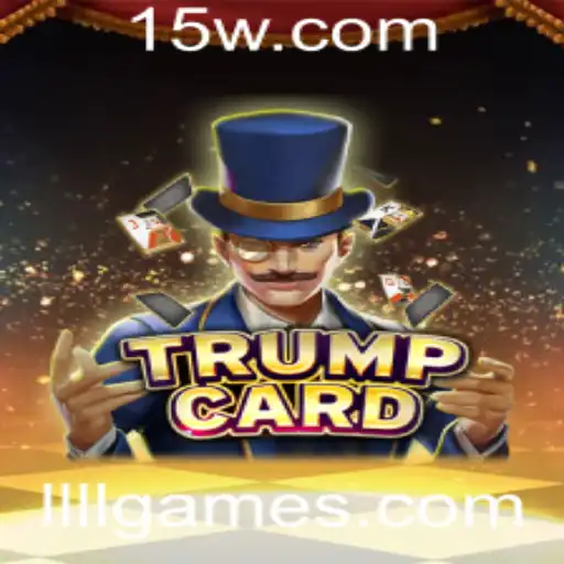 Descubra o Fascinante Mundo de TrumpCard: O Mais Novo LLLLgame